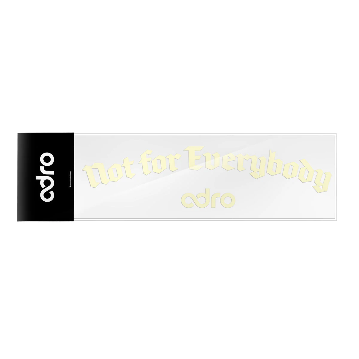 NOT FOR EVERYBODY LETTERING DECAL - Image 3