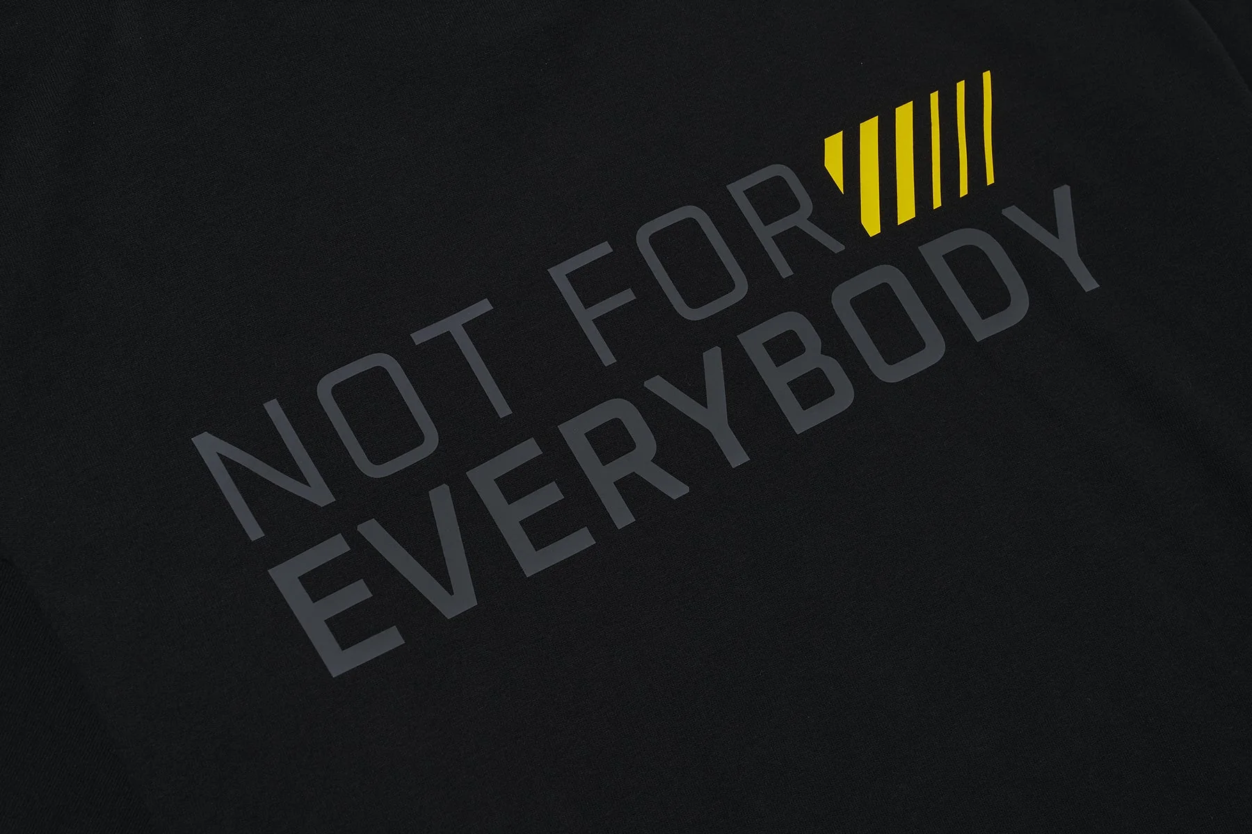 NOT FOR EVERYBODY T-Shirt - Cotton - Image 3
